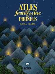ATLES DE LES FESTES DEL FOC DELS PIRINEUS  | 9788409156979 | ALSINA IGLESIAS, JORDI