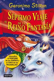 SEPTIMO VIAJE AL REINO DE LA FANTASÍA | 9788408007975 | GERONIMO STILTON