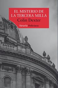MISTERIO DE LA TERCERA MILLA, EL | 9791387688172 | DEXTER, COLIN