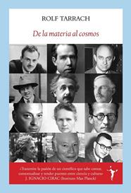 DE LA MATERIA AL COSMOS | 9791399038378 | TARRACH SIEGEL, ROLF