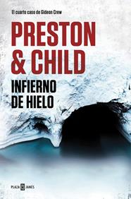 INFIERNO DE HIELO (GIDEON CREW 4) | 9788401018442 | CHILD,PRESTON