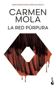 RED PÚRPURA, LA/  (INSPECTORA ELENA BLANCO, 2) | 9788408316794 | MOLA, CARMEN