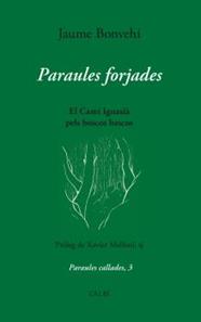 PARAULES FORJADES | 9788412379037 | BONVEHI, JAUME