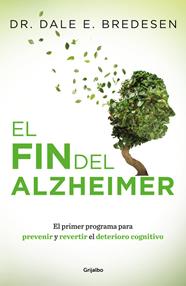 FIN DEL ALZHEIMER, EL | 9788425355882 | DALE BREDESEN