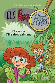 BUSCAPISTES 5. EL CAS DE L'ILLA DELS CAIMANS | 9788419241610 | BLANCH, TERESA/LABARI, JOSÉ ÁNGEL