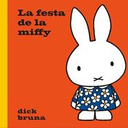 FESTA DE LA MIFFY, LA | 9788412368567 | BRUNA, DICK