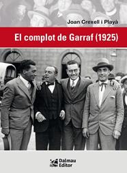 COMPLOT DE GARRAF (1925), EL | 9788423209132 | CREXELL I PLYÀ, JOAN