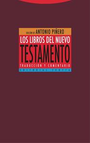 LIBROS DEL NUEVO TESTAMENTO, LOS | 9788413640242 | PIÑERO, ANTONIO/PADILLA, CARMEN/DEL CERRO, GONZALO/FONTANA, GONZALO/MONTSERRAT, JOSEP
