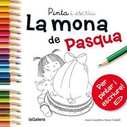 PINTA I ESCRIU LA MONA DE PASQUA | 9788424654689 | CANYELLES ROCA, ANNA