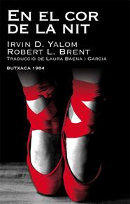 EN EL COR DE LA NIT | 9788415091059 | YALOM, IRVIN D./BRENT, ROBERT L.