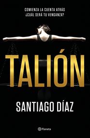 TALIÓN | 9788408186076 | DÍAZ, SANTIAGO