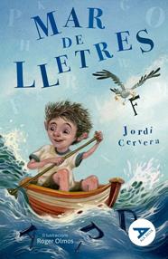 MAR DE LLETRES | 9788447946167 | CERVERA NOGUÉS, JORDI