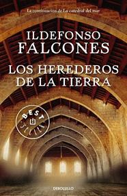 HEREDEROS DE LA TIERRA, LOS | 9788466343763 | FALCONES, ILDEFONSO