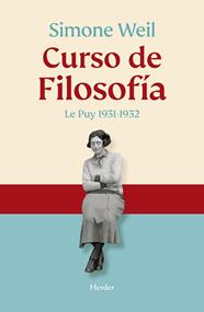CURSO DE FILOSOFÍA. LE PUY 1931-1932 | 9788425453366 | WEIL, SIMONE