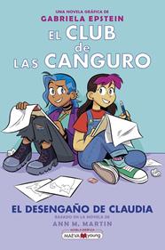 EL CLUB DE LAS CANGURO.9/ EL DESENGAÑO DE CLAUDIA | 9788419110794 | EPSTEIN, GABRIELA