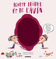 AQUEST LLIBRE ES DE L'AVIA | 9788498258967 | COPONS-FORTUNY
