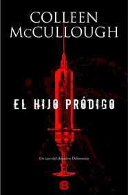 HIJO PRÓDIGO, EL | 9788466655477 | MCCULLOUGH, COLLEEN