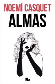ALMAS (AVE FENIX 2) | 9788413145273 | CASQUET, NOEMÍ