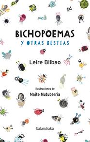 BICHOPOEMAS Y OTRAS BESTIAS | 9788484644538 | BILBAO, LEIRE