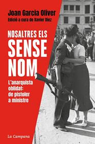NOSALTRES, ELS SENSE NOM | 9788418226465 | GARCIA OLIVER, JOAN/ DÍEZ, XAVIER