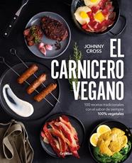 CARNICERO VEGANO, EL | 9788425368684 | CROSS (@THEVEGANGUIRI), JOHNNY