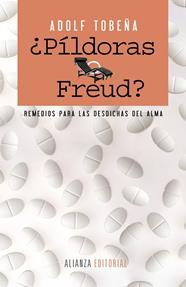 PÍLDORAS O FREUD? | 9788420610061 | TOBEÑA, ADOLF