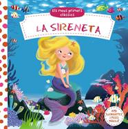 SIRENETA, LA-ELS MEUS PRIMERS CLÀSSICS | 9788499067810 | VV. AA.