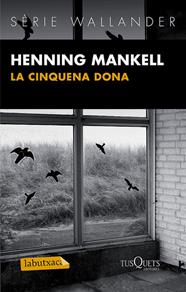 CINQUENA DONA, LA | 9788483836088 | MANKELL, HENNING