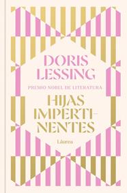 HIJAS IMPERTINENTES (LÁUREA) | 9788426434814 | LESSING, DORIS
