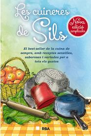 CUINERES DE SILS, LES (NOVA EDICIO AMPLIADA) | 9788482647272 | DE SILS , CUINERES