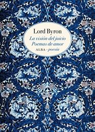 VISIÓN DEL JUICIO, LA / POEMAS DE AMOR | 9788490654255 | BYRON, LORD