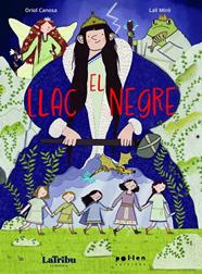 LLAC NEGRE, EL | 9788410255494 | CANOSA, ORIOL/ MIRO, LALI