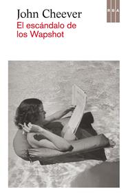 ESCANDALO DE LOS WAPSHOT, EL | 9788490065907 | CHEEVER, JOHN