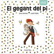 GEGANT DEL PI AMB MECANISMES, EL | 9791387519018 | VARIOS AUTORES