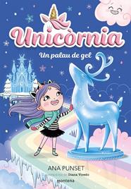 UNICORNIA 7. UN PALAU DE GEL | 9788419650757 | PUNSET, ANA