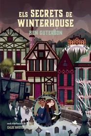 SECRETS DE WINTERHOUSE, ELS | 9788424667412 | GUTERSON, BEN