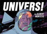 UNIVERS! | 9788412738650 | MONTEYS, ALBERT