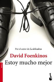 ESTOY MUCHO MEJOR | 9788432224751 | FOENKINOS, DAVID