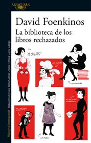 BIBLIOTECA DE LOS LIBROS RECHAZADOS, LA | 9788420426372 | FOENKINOS, DAVID