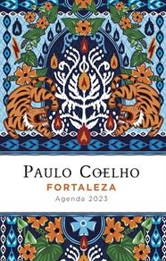 2023- AGENDA PAULO COELHO. FORTALEZA. | 9788408256854 | COELHO, PAULO