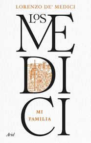 MEDICI, LOS | 9788434438835 | DE MEDICI, LORENZO