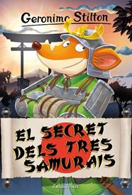 GERONIMO STILTON GROC.94/ EL SECRET DELS TRES SAMURAIS | 9788413896298 | STILTON, GERONIMO