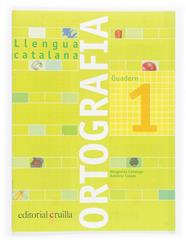 QUADERN LLENGUA CAT.ORTOGRAFIA 1 | 9788466110884