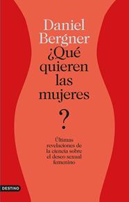 QUE QUIEREN LAS MUJERES | 9788423347438 | BERGNER, DANIEL