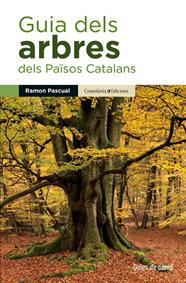 GUIA DELS ARBRES DELS PAÏSOS CATALANS | 9788490343586 | PASCUAL, RAMON