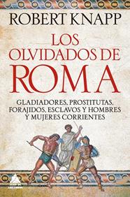 OLVIDADOS DE ROMA, LOS | 9791388324055 | KNAPP, ROBERT