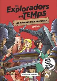 EXPLORADORS DEL TEMPS 6. LES CATANES DELS SAMURAIS | 9788419912367 | ORTIZ, JORDI