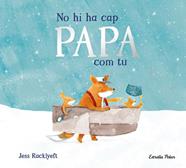 NO HI HA CAP PAPA COM TU | 9791387782849 | RACKLYEFT, JESS