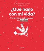 QUE HAGO CON MI VIDA? | 9788418798627 | PORTO, EVA