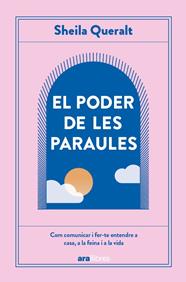 PODER DE LES PARAULES, EL | 9788411731614 | QUERALT ESTEVEZ, SHEILA
